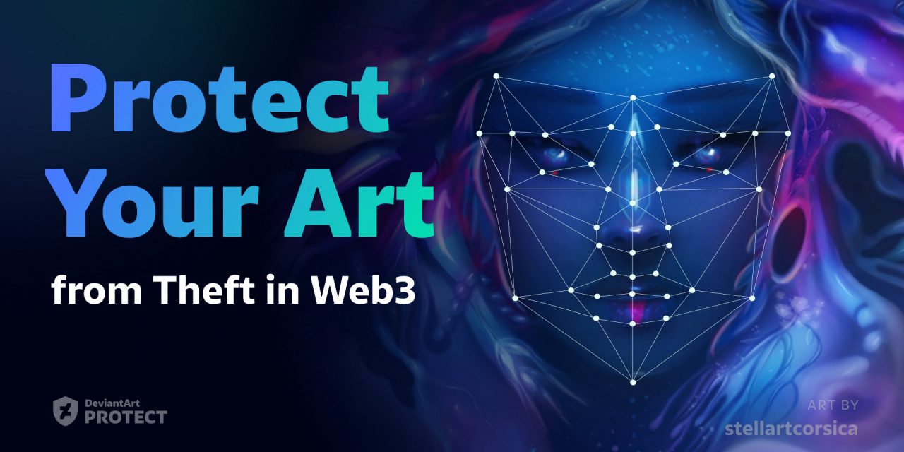 DeviantArt Protect Extends Art and NFT Image Protection