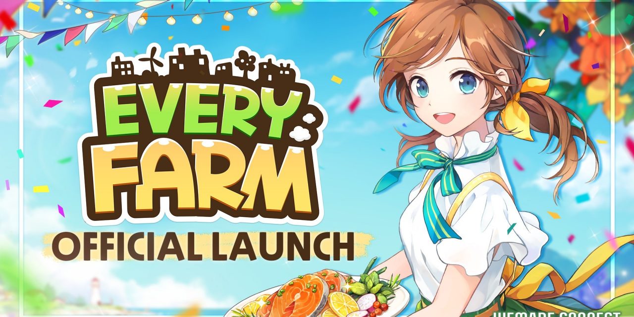 Wemade Connect Officially Launching Mobile P&E Game ‘EVERY FARM’