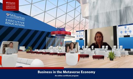 Wharton Launches “Business in the Metaverse Economy” Executive Education Online Certificate Program