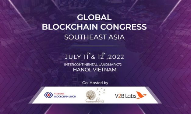 The 10th Global Blockchain Congress officially take place in Hanoi, Vietnam